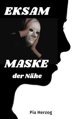 EKSAM: MASKE der Nähe