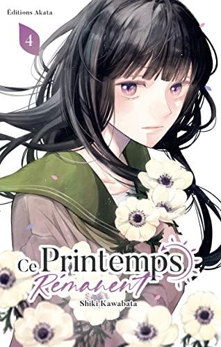 Ce printemps rémanent. Vol. 4