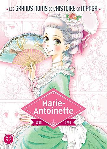 Marie-Antoinette : 1755-1793