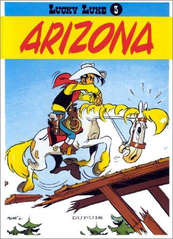 Lucky Luke. Vol. 3. Arizona