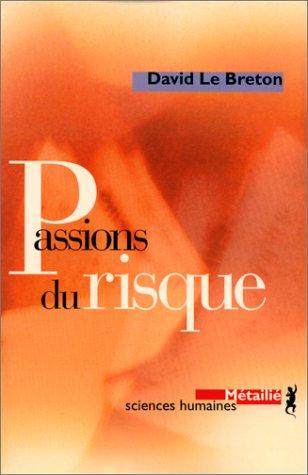 Passions du risque