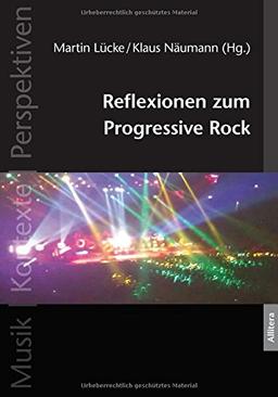 Reflexionen zum Progressive Rock