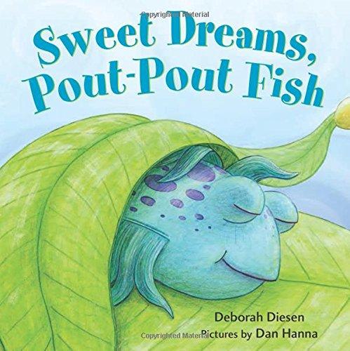 Sweet Dreams, Pout-Pout Fish (Pout-Pout Fish Mini Adventures)