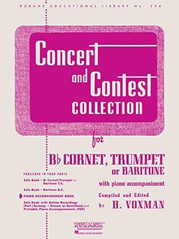 Concert and Contest Collection: Piano Accompaniment - BB Cornet, Trumpet or Baritone (Rubank Educational Library)