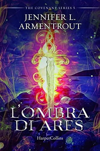 L'ombra di Ares. Covenant series (Vol. 5)