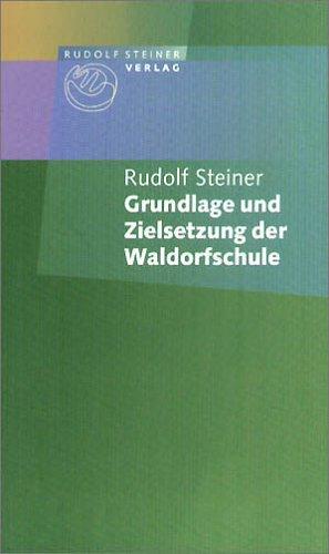 Grundlage und Zielsetzung der Waldorfschule: Freie Schule und Dreigliederung / Die pädagogische Grundlage der Waldorfschule / Die pädagogische Zielsetzung der Waldorfschule in Stuttgart