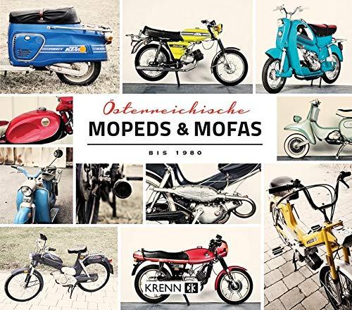 Österreichische Mopeds & Mofas bis 1980 (Die Mopeten)