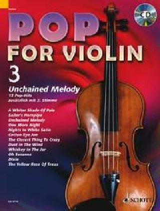 Pop for Violin: Unchained Melody. Band 3. 1-2 Violinen. Ausgabe mit CD.