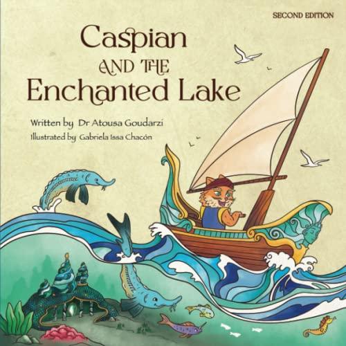 Caspian and the Enchanted Lake