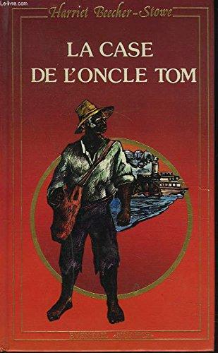 la case de l'oncle tom