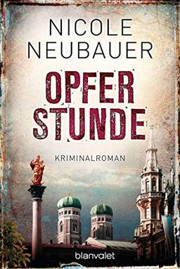 Opferstunde: Kriminalroman (Kommissar Waechter, Band 4)