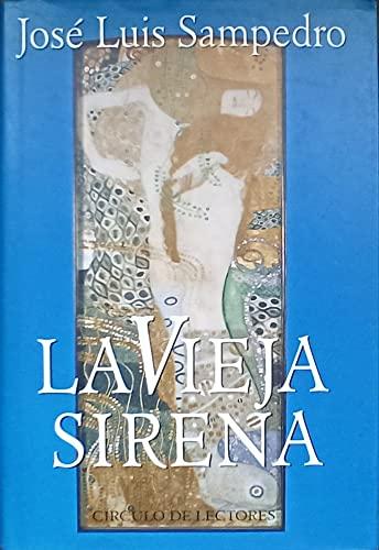 Vieja sirena, la