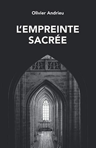 L'Empreinte Sacrée