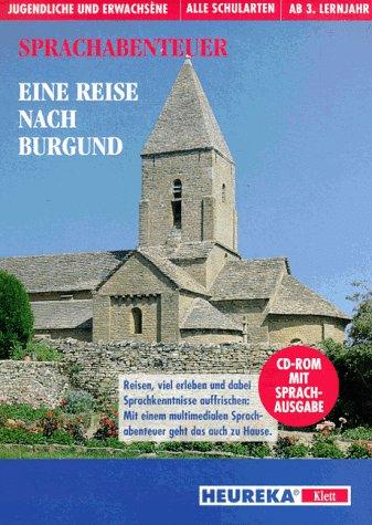 Eine Reise nach Burgund - Sprachabenteuer