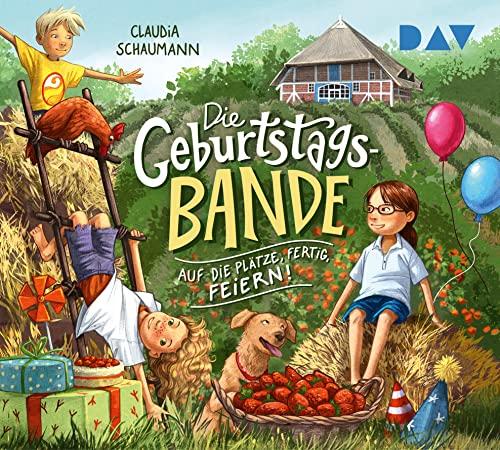 Die Geburtstagsbande – Teil 1: Auf die Plätze, fertig, feiern!: Ungekürzte Lesung mit Cathlen Gawlich (3 CDs)