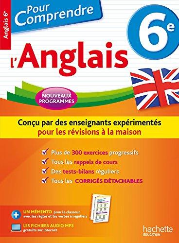 Pour comprendre l'anglais 6e : nouveaux programmes