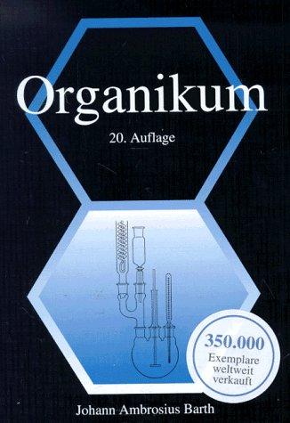 Organikum. Organisch-chemisches Grundpraktikum