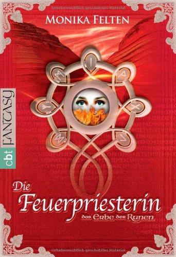 Das Erbe der Runen - Die Feuerpriesterin