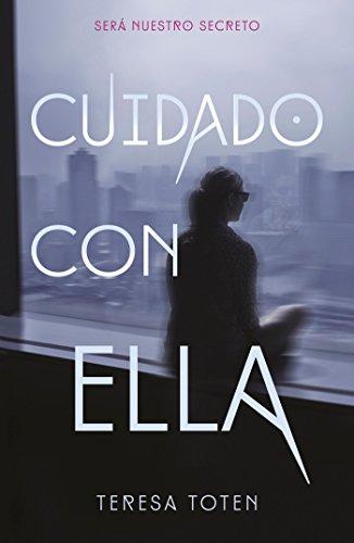 Cuidado con ella / Beware That Girl (Sin límites)