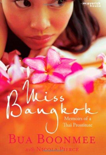 Miss Bangkok: Memoirs of a Thai Prostitute