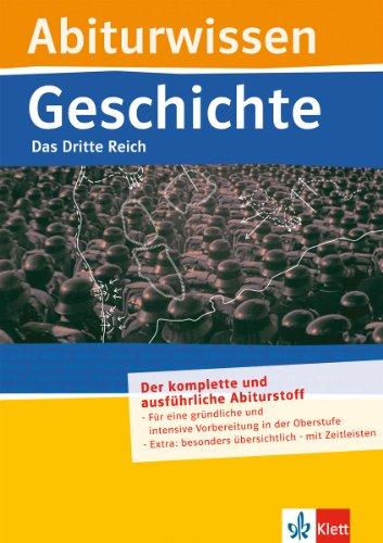 Abiturwissen Geschichte. Das Dritte Reich