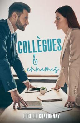 Collègues & Ennemis