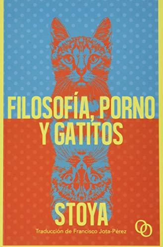 Filosofía, porno y gatitos (Garum, Band 4)