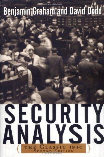 Security Analysis: The Classic 1940 Edition