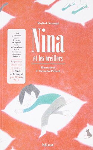 Nina et les oreillers