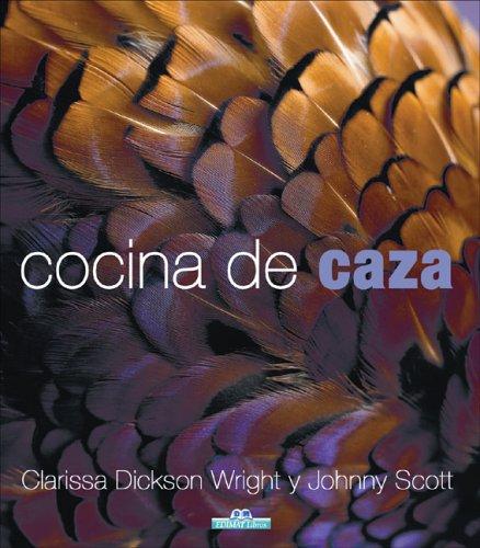 Cocina De Caza/ the Game Cookbook