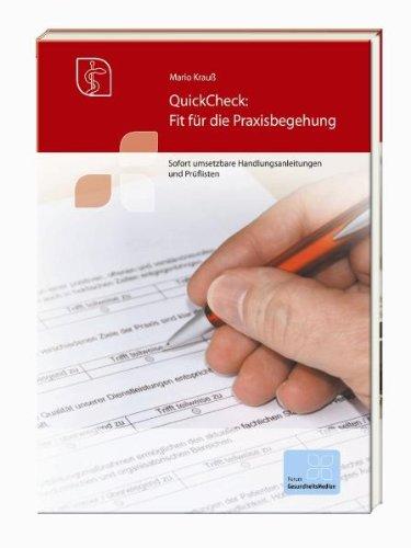 QuickCheck: Fit für die Praxisbegehung: Sofort umsetzbare Handlungsanleitungen und Prüflisten