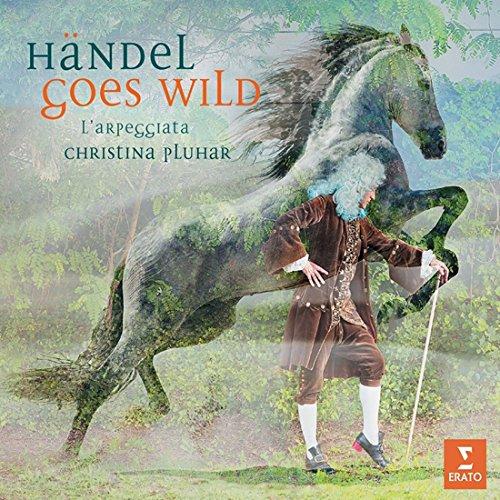 Händel Goes Wild (Ltd.Deluxe Edition)