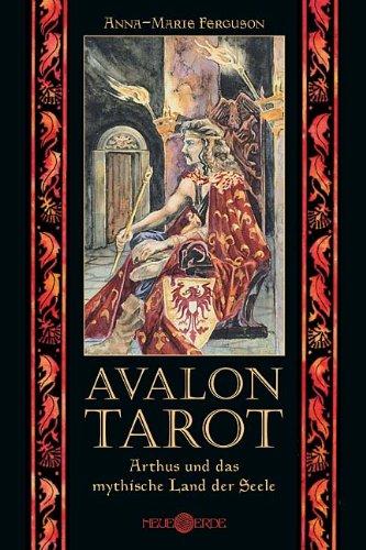 Der Avalon Tarot: Hüter des hohen Wortes. Begleitbuch zu den Karten