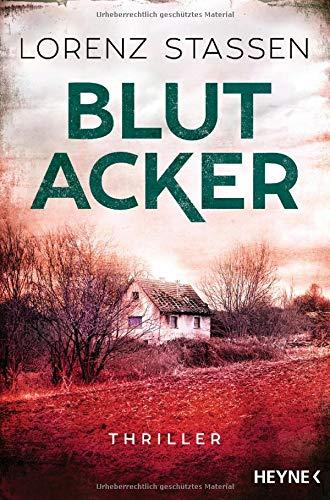 Blutacker: Thriller (Nicholas-Meller-Serie, Band 2)