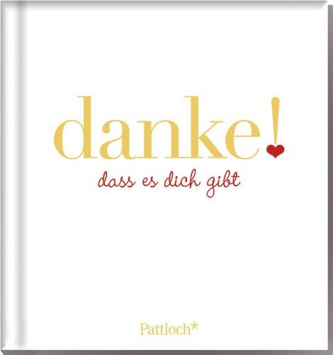 danke!: dass es dich gibt