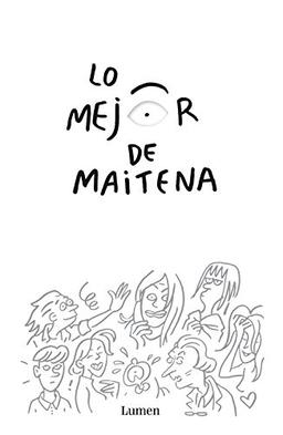 Lo mejor de Maitena (Lumen Gráfica)