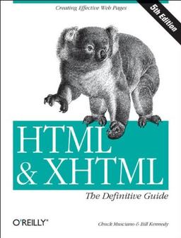 HTML and XHTML. The Definitive Guide. (HTML & XHTML: Definitive Guide)