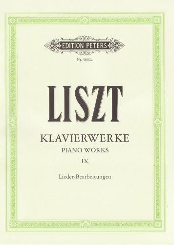 Klavierwerke, Band 9: Lieder-Bearbeitungen: verschiedene Komponisten