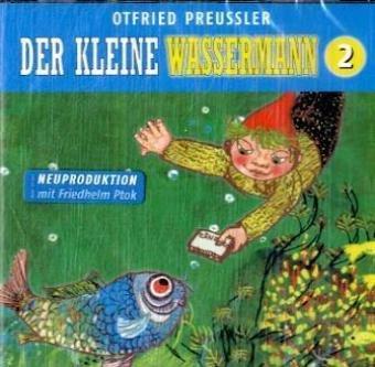 Der kleine Wassermann (Neuproduktion), 1 Audio-CD