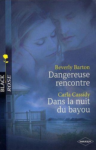 Dangereuse rencontre. Dans la nuit du bayou