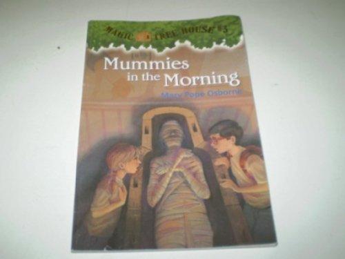 [( Mummies in Morning )] [by: Mary Pope Osborne] [Dec-1996]