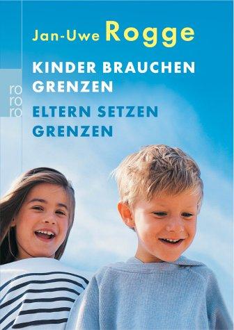 Kinder brauchen Grenzen