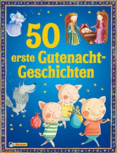 50 erste Gutenacht-Geschichten (Geschichtenschatz)