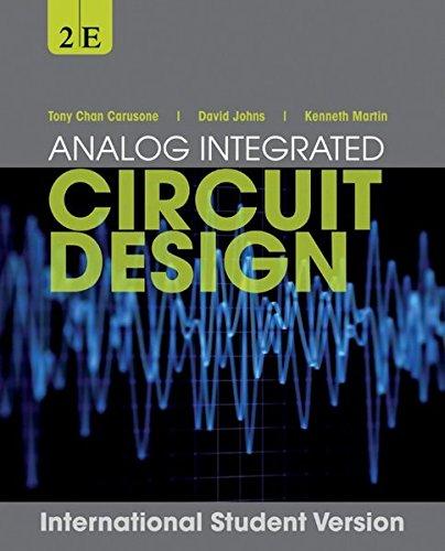 Analog Integrated Circuit Design: International Student Version