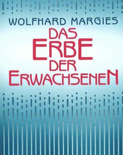 Das Erbe der Erwachsenen