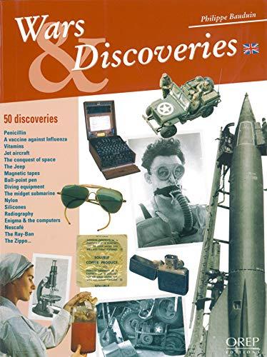 Wars and discoveries : 50 discoveries