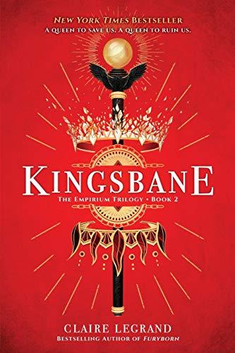 Kingsbane (The Empirium Trilogy, 2, Band 2)