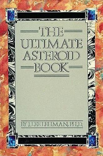 The Ultimate Asteroid Book