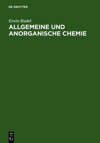 Allgemeine und anorganische Chemie: ein Lehrbuch für Studenten mit Nebenfach Chemie