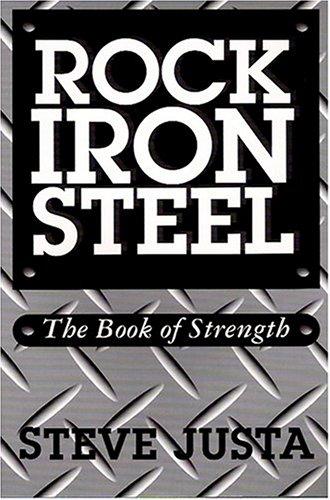 Rock, Iron, Steel: The Book of Strength